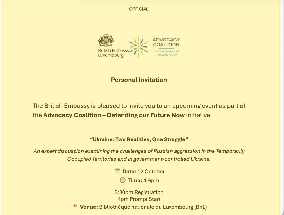 12 October 2026, 16h-18h (Monday): The British Embassy invites us to BnL to hear this urgent panel talk: ‘Ukraine: Two Realities, One Struggle’